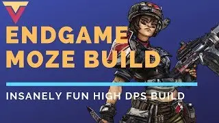 Insanely Fun End Game Moze Build for Borderlands 3