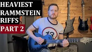 HEAVIEST RAMMSTEIN RIFFS part 2