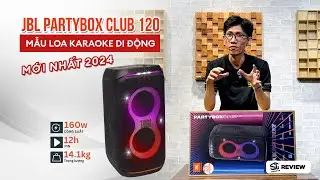 Đánh giá JBL PartyBox Club 120 - Loa Karaoke di động mới nhất 2024