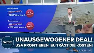 Z&Ouml;LLE: Dealmaker Trump hat zugeschlagen! &ndash; Wie die EU Schritt f&uuml;r Schritt einknickte!