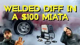 Welding the Diff on my $100 Miata