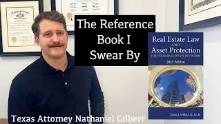 A Texas Attorney&rsquo;s Go-To Book for Real Estate Law & Asset Protection