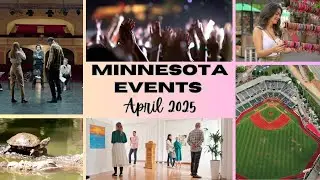 Exciting Events in Minnesota This April 2025! 🎨🎶⚾ | Things to Do in MN