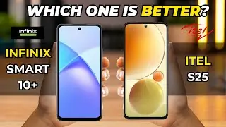 Infinix Smart 10 Plus vs Itel S25 Comparison