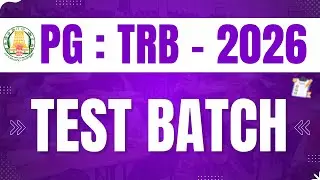 Pg.trb - online test batch - 2026 ( major + psychology + gk + tamil eligibility )