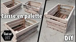 Fabriquer une petite caisse en palette