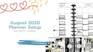 SETTING UP MY PLANNER FOR AUGUST 2020 | THE HAPPY PLANNER