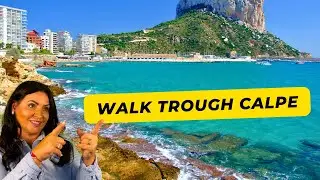 Discover Calpe | Walk trough Costa Blanca town 🇪🇸