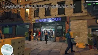 magasin, simulateur episode 28