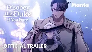 Disobey the Duke if You Dare (Official Trailer) | Manta Comics