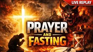 PRAYER & FASTING 