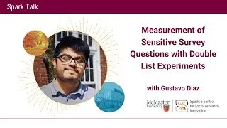 Measurement of Sensitive Survey Questions with Double List Experiments with Gustavo Diaz