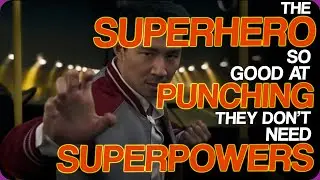 The Superhero So Good At Punching, They Don't Need Superpowers