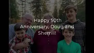 Doug and Sherrill 50th Anniversary