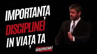 Disciplinează-te! (predică Paul Washer rom&acirc;nă)