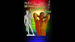 Ron Griswold (Parte 6°)