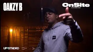 OAKZY B -  On Site | UP2STNDRD