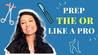 How to Prep an OR Room for a Surgery