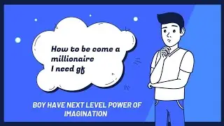 Boy Have Next Level Power Of Imagination | I'm night