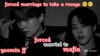 yoomin ff// forced marriage to mafia //tamilvoiceover//part-1//#yoominffintamil #yoonmin