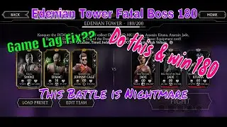 MK11 | How to win Edenian Tower Fatal Boss Battle 180 + Reward | If game is lagging DO THIS...
