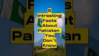 5 Interesting facts about pakistan #facts #pakistan #shorts