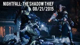 Destiny Nightfall Drops (Solo EDM) // 08-21-2015