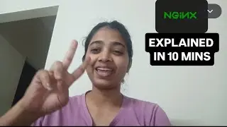 DevOps : Nginx Explained in 10 mins