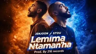 Jenjoon x Stou &ndash; Lemima Ntaman&rsquo;ha | (A.L.A Type Beat) | Prod. by 216 Records