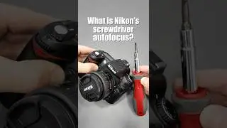 Nikon&rsquo;s screwdriver autofocus explained simply