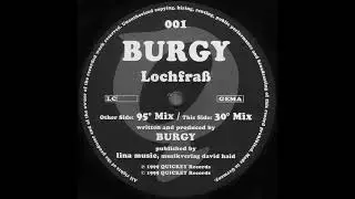 Burgy - Lochfraß (95 Grad Mix)