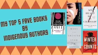 My ✨Top 5✨ Fave Books by Indigenous Authors #booktube #bookrecs #bipocreads