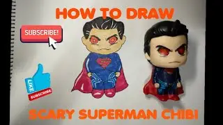 HOW TO DRAW SCARY SUPERMAN CHIBI EASY