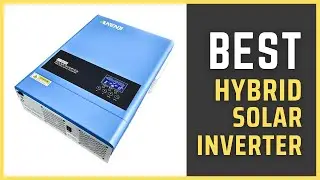 Best Hybrid Solar Inverter | 6200W 48V Hybrid Solar Inverter Review in 2025