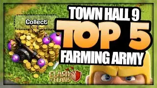 TH 9 TOP 5 FARM ATTACK STRATEGIES FOR BIG LOOT | BEST TH 9 FARMING STRATEGIES | Clash of Clans