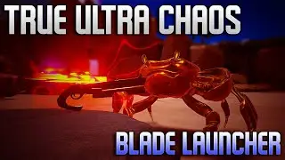 True Ultra Chaos Run (TRUC + nkt) 🦀 Blade Launcher