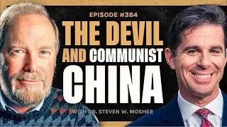 THE DEVIL AND COMMUNIST CHINA&mdash;Steven Mosher