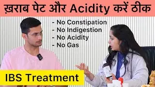 IBS Treatment - Gas, Acidity, Constipation & Indigestion | The Health Show