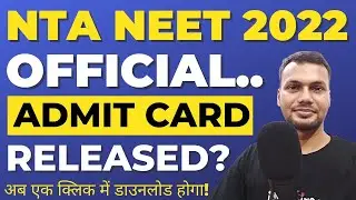 NTA NEET ADMIT CARD 2022 UPDATE? &bull; NEET 2022 &bull; NEET 2022 LATEST NEWS &bull; NEET 2022 ADMIT CARD UPDATE🔥