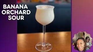 Banana Orchard Sour | Cocktail Corner #Cocktails #CocktailRecipe