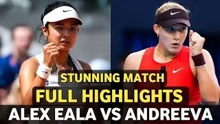 Alex Eala Brutal vs Mirra Andreeva Pompous Battle Full Tennis Highlights - Before Shenzhen 2025