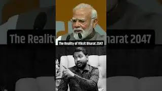 Modi जी के विकसित भारत 2047 वाले जुमले की हकीकत 🤯🤯 #bjpexpose #khansir #modi