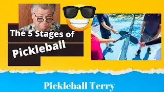 The 5 Steps of Pickleball. Hilarious! #Pickleball #pickleballterry #Sarasota
