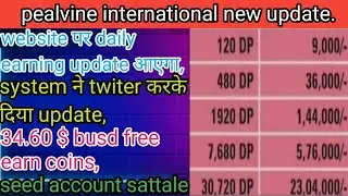 pealvine new update today// 34.60 doller busd free earn coins// pvc meta