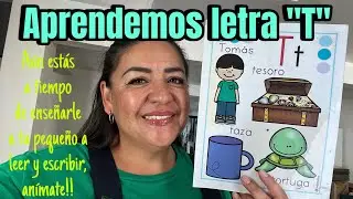 Enseña a tu pequeño a leer y escribir desde casa, aprendo letra “T” 