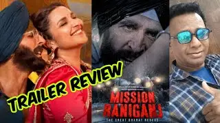 MISSION RANIGUNJ TRAILER REVIEW