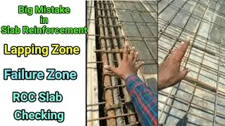 Big mistake in slab reinforcement | Lapping zone | Failure structure | tecno construction | civil