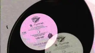 R-Tyme - Use Me (Carl Craig Remix) 1993