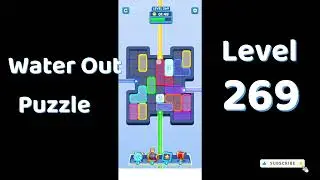 Water Out Puzzle Level 269 Walkthrough 💧 | Step-by-Step Solution | SolutionGuruji