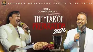 THE YEAR OF PREPARATION 2026 | 04.01.26 | APOSTLE. J. AARON RAJ | MARANATHA KING’S CHURCH